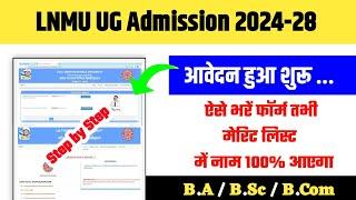 Lnmu UG Admission 2024-28 _Lnmu Ug 1st Semester Admission 2024 Online Form Kaise Bhare _How To Apply