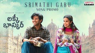 Srimathi Garu Song Promo | Lucky Baskhar | Dulquer Salmaan | Meenakshi Chaudhary | GV Prakash Kumar