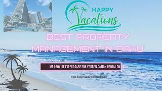 Best Property Management in Oahu - Happy Vacations