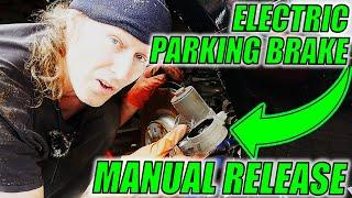 How To MANUALLY Release An Electric Parking Brake - EASY!