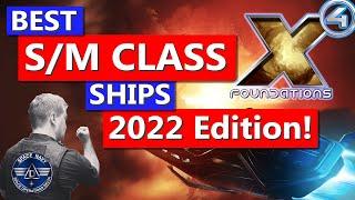 BEST S and M CLASS Ships in 2022 - Guide For All Ship Types in X4 Foundations - Captain Collins