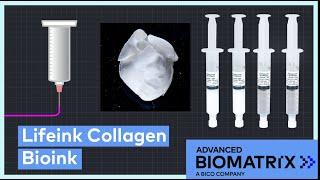 Lifeink Collagen Bioinks for 3D Bioprinting