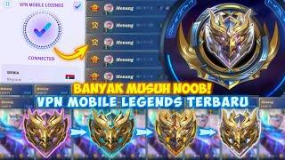 VPN PUSH RANK ML TERBARU!! CARA PUSH RANK DAPAT MUSUH NOOB PAKAI VPN MOBILE LEGENDS TERBARU 2024