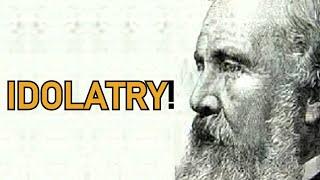 Idolatry! - Bishop J. C. Ryle Sermon