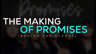 Behind The Music:The Making of "Promises"