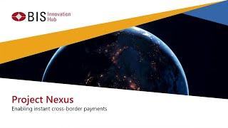 Project Nexus: Governors see potential to enable instant cross-border payments