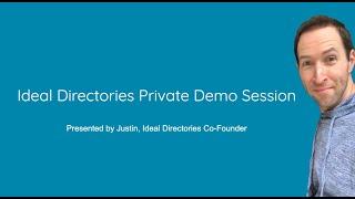 Ideal Directories Live Demo - Private Tour