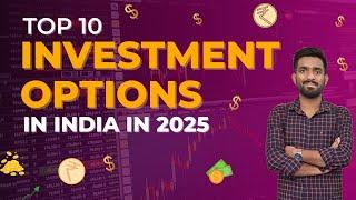 Top 10 Investment Options in India in 2025 | Investment Ideas For Beginners