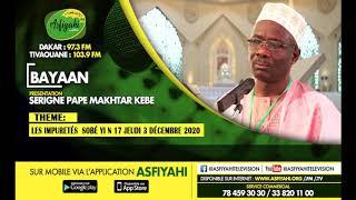 AL BAYAAN - Les Impuretés (SOBÉ YI) - Par Pape Makhtar Kebe