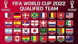 ALL 32 QUALIFIED TEAMS FOR FIFA WORLD CUP QATAR 2022