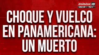 Choque fatal en Panamericana: hay un muerto