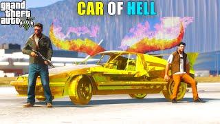 GTA 5 : CAR OF HELL | GTA 5 Gameplay #1003