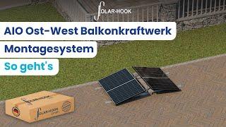 Wie installiere ich das AIO Ost-West Balkonkraftwerk Montagesystem?