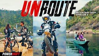 UnRoute: Episode 3 | Mountain Dash | PowerDrift