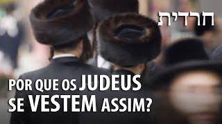 OS SIGNIFICADOS DA MODA TRADICIONAL DO JUDAÍSMO HAREDI – Conhecimento Judaico 28 ️