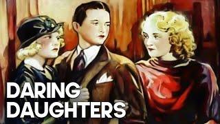 Daring Daughters | Old Drama Film