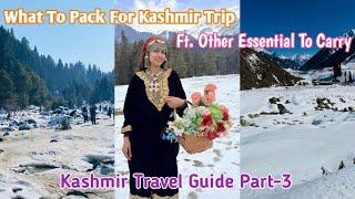 What To Pack For Kashmir Trip| Things To Carry Other Than Clothing| Must Have Essentials| KTG Part-3