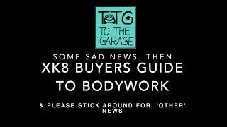 Buyers guide to XK8 XKR bodywork problems. Plus I sold my XK8 & Bought Another. secrets of XK8 ep 26