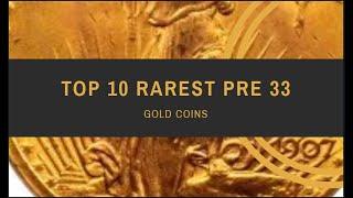 Top 10 rarest gold coins