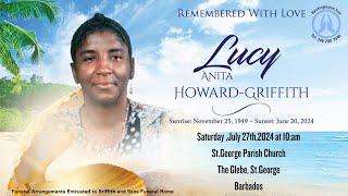 live Stream of funeral service for Lucy Anita Howard-Griffith