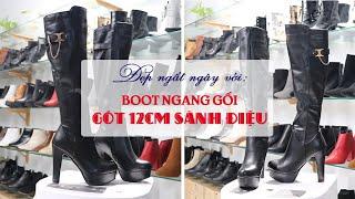 [ TP Fashion Shop] Boot ống cao ngang gối 12cm SÀNH ĐIỆU GCC2501