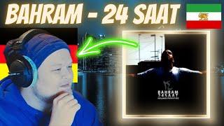 BAHRAM - 24 SAAT | German rapper reacts