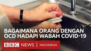 OCD dan Covid-19: Saat cuci tangan bisa jadi berlebihan - BBC News Indonesia