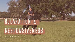 Relaxation and Responsiveness with Linda Parelli || Horse Training