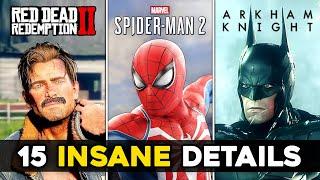 15 INSANE Details in Video Games (RDR2, Arkham Knight & More)