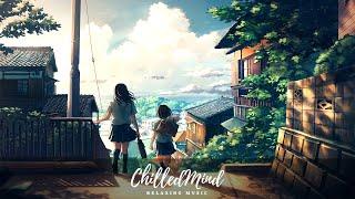 After School • Romantic Music, Calming Music, Instrumental Music | ChilledMind - Relaxing Music