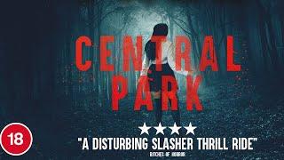 CENTRAL PARK Official Trailer (2021) Slasher Horror