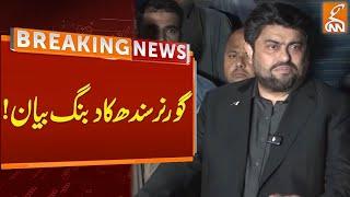 Governor Sindh Kamran Tessori Big Statement About Founder PTI | Breaking News | GNN