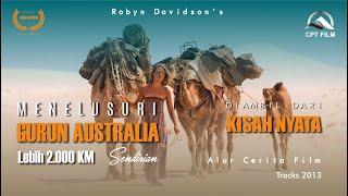 Kisah Nyata - Kisah Perjalanan Menelusuri Gurun Australia | Alur Cerita Film Tracks