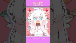Wait #anime