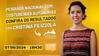 Pesquisa Nacional com Costureiras Autônomas (Resultado) | A Voz da Costura com Cristina Filizzola