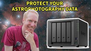 I lost my ASTROPHOTOS in the past  THIS could have prevented it - Data hygiene best practices