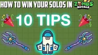 Zombs Royale  - 10 Tips on Winning Solos