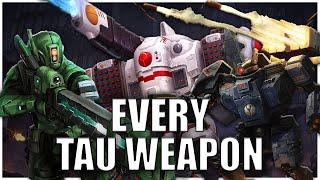 Every Single Tau Weapon EXPLAINED By An Australian | Warhammer 40k Lore