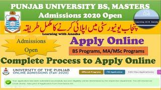 Complete process of online admission in PU | Punjab University Admissions 2020