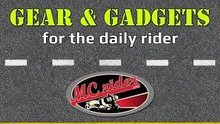 Motorcycle Gear and Gadgets for the Daily Rider