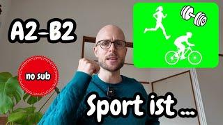 (No SUB) [A2-B2] Slow German Vlog - Sport ist ...