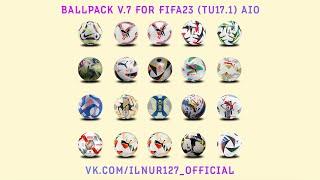 Ballpack v.7 for FIFA 23 (TU17.1) AIO by ILNUR127