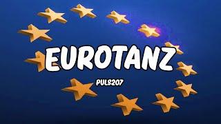 puls207 - EUROTANZ [Lyrics]