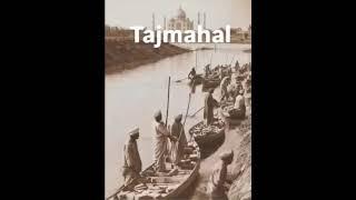 # Construction of Taj Mahal# AGRA # India
