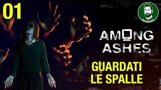 Among Ashes - Gameplay ITA - TRA GIOCO E REALTÀ - Walkthrough 01