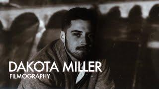 Dakota Miller - Filmography