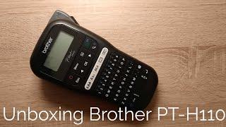 Unboxing Brother PT-H110 Labelmaker