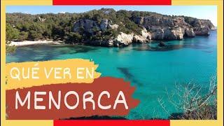 GUÍA COMPLETA ▶ Qué ver en MENORCA (ESPAÑA)   Turismo y viajes ISLAS BALEARES