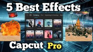 5 EFFECTS TO IMPROVE YOUR EDITS 8.0️| VFX CAPCUT APP TUTORIAL