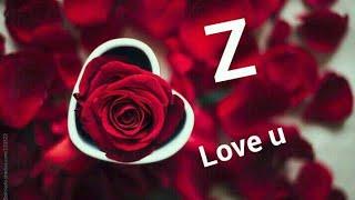 z love status | Latest z letter whatsapp status || z name status video ||